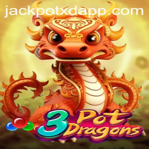 Discover the Excitement of 3PotDragons and the Thrill of XD JACKPOT 777