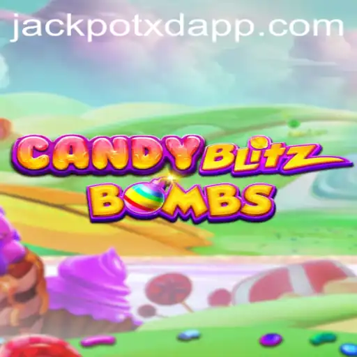 Exploring the Thrills of CandyBlitzBombs and XD JACKPOT 777