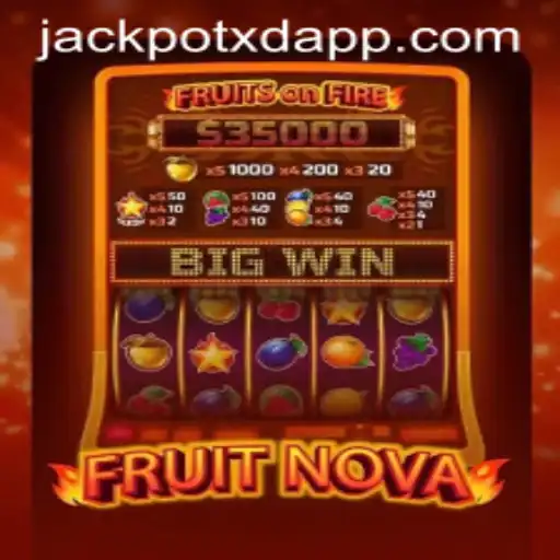 Exploring FruitNova: The Thrilling Casino Adventure with XD JACKPOT 777