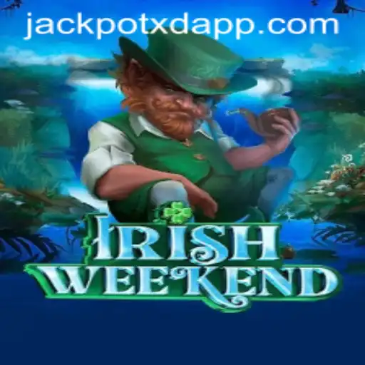 Exploring the Thrills of IrishWeekend and the Excitement of XD JACKPOT 777
