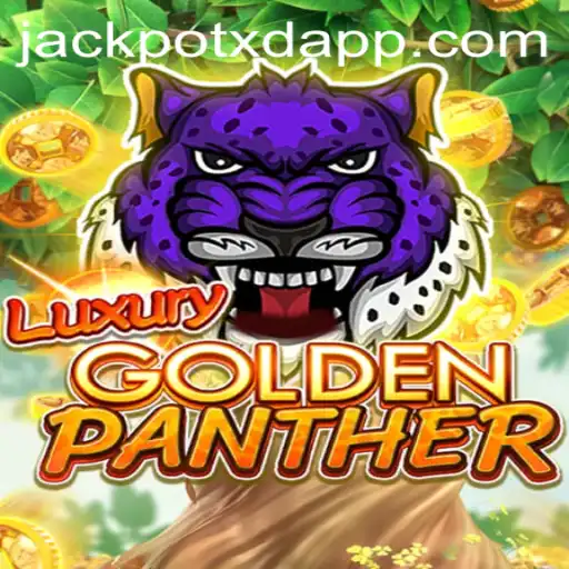 Discover the Thrill of LUXURYGOLDENPANTHER: XD JACKPOT 777 Awaits