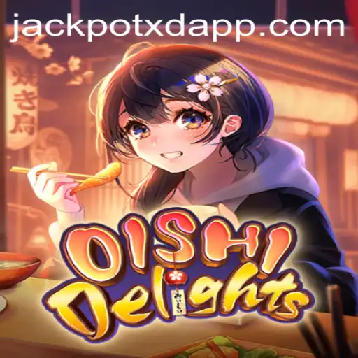 Exploring the Vibrant World of OishiDelights and the Thrill of XD JACKPOT 777