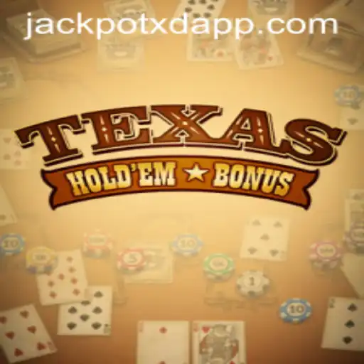 Unveiling TexasHoldemBonus: Strategies, Rules, and the Exciting World of XD JACKPOT 777